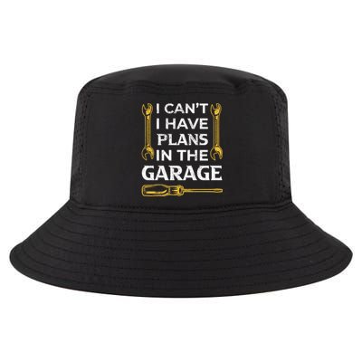 I Can't I Have Plans In The Garage Funny Car Mechanic Dad Gift Cool Comfort Performance Bucket Hat