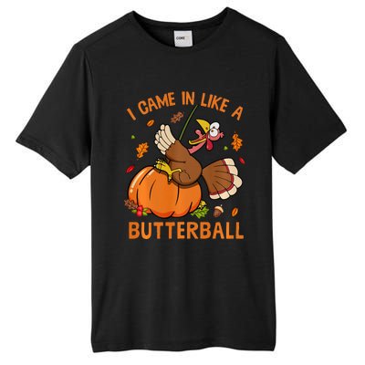 I Came In Like Butterball Funny Thanksgiving Turkey Costume Long Sleeve Tall Fusion ChromaSoft Performance T-Shirt