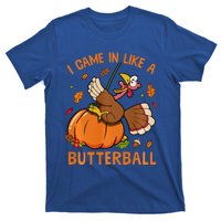 I Came In Like Butterball Funny Thanksgiving Turkey Costume Long Sleeve T-Shirt