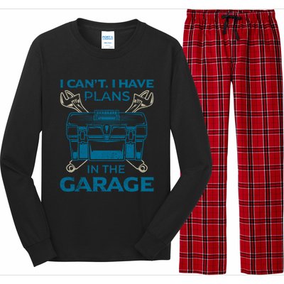 I Can't I Have Plans In The Garage Funny Car Mechanic Dad Funny Gift Long Sleeve Pajama Set