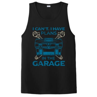 I Can't I Have Plans In The Garage Funny Car Mechanic Dad Funny Gift PosiCharge Competitor Tank