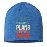 I Can't I Have Plans In The Garage Funny Car Mechanic Dad Gift Sustainable Beanie