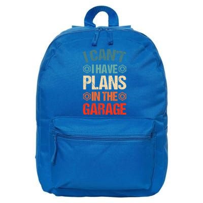 I Can't I Have Plans In The Garage Funny Car Mechanic Dad Gift 16 in Basic Backpack