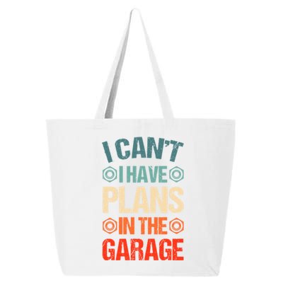 I Can't I Have Plans In The Garage Funny Car Mechanic Dad Gift 25L Jumbo Tote