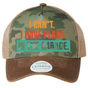 I Can't I Have Plans In The Garage Gift Legacy Tie Dye Trucker Hat