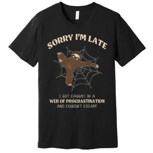 I Caught In Web Procrastination & CouldnT Escape Retro Premium T-Shirt