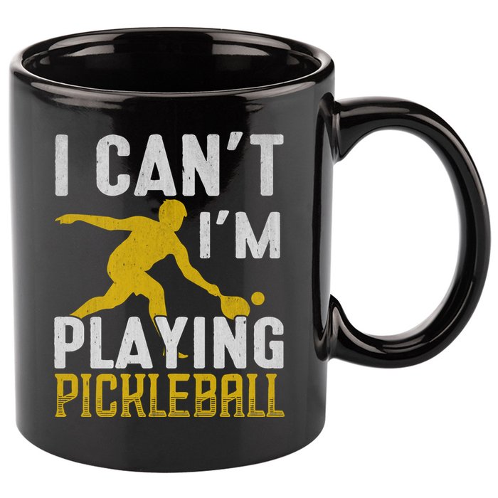 I Can't I'm Playing Pickleball Paddle 11oz C Handle Ceramic Mug