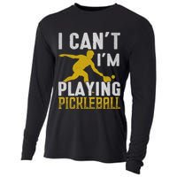 I Can't I'm Playing Pickleball Paddle Cooling Performance Long Sleeve Crew