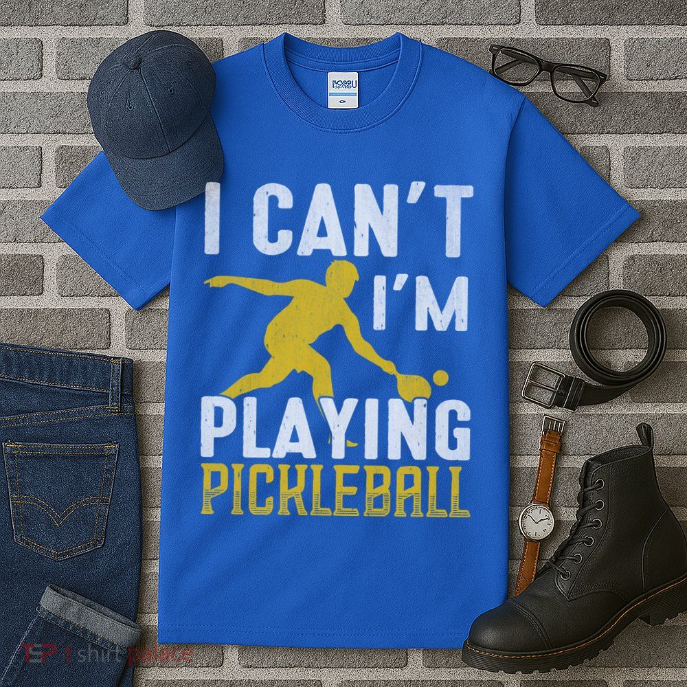 I Can't I'm Playing Pickleball Paddle Tall T-Shirt