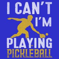 I Can't I'm Playing Pickleball Paddle 16 in Basic Backpack