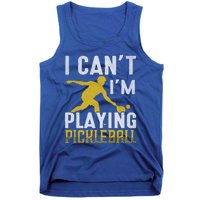 I Can't I'm Playing Pickleball Paddle Tank Top