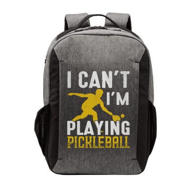 I Can't I'm Playing Pickleball Paddle Vector Backpack