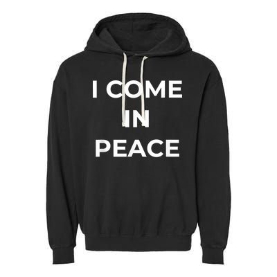 I COME IN PEACE I'M PEACE Apparels Funny Couple's Matching Garment-Dyed Fleece Hoodie