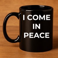 I COME IN PEACE I'M PEACE Apparels Funny Couple's Matching 11oz C Handle Ceramic Mug