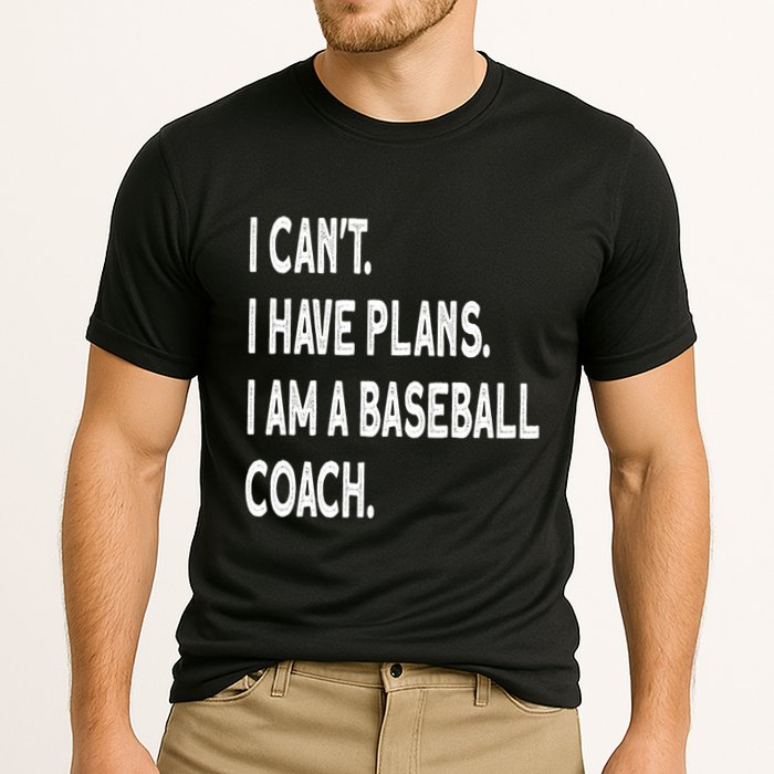 I Can't I Have Plans I Am A Baseball Coach Cool Gift Cooling Performance Crew T-Shirt