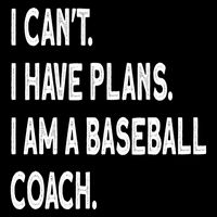 I Can't I Have Plans I Am A Baseball Coach Cool Gift Cooling Performance Crew T-Shirt