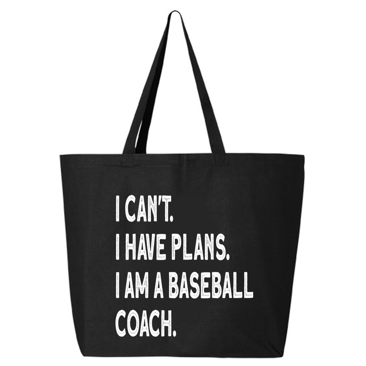 I Can't I Have Plans I Am A Baseball Coach Cool Gift 25L Jumbo Tote