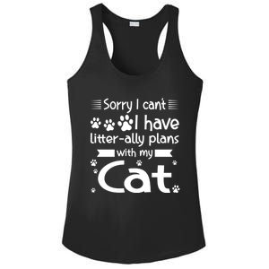 I Cant I Have Litterally Plans With My Cat Cat Gift Ladies PosiCharge Competitor Racerback Tank