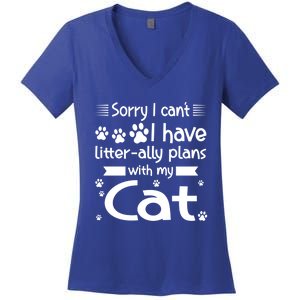 I Cant I Have Litterally Plans With My Cat Cat Gift Women's V-Neck T-Shirt