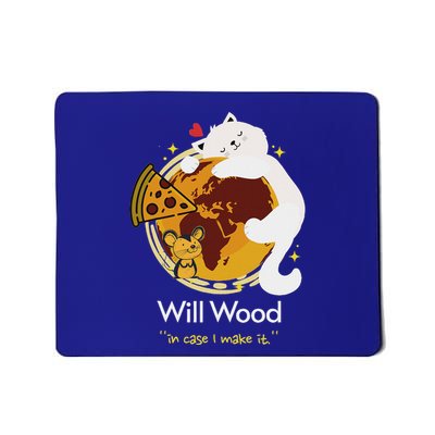 In Case I Make It Classic Will Basic Wood Mousepad