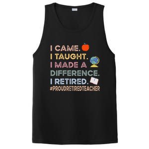 I Came I Taught I Made A Difference I Retired Funny Teacher PosiCharge Competitor Tank