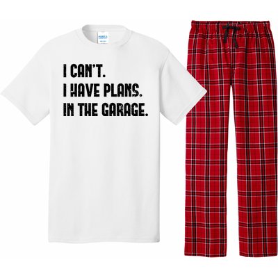 I Cant I Have Plans In The Garage Fathers Day Car Mechanics Pajama Set