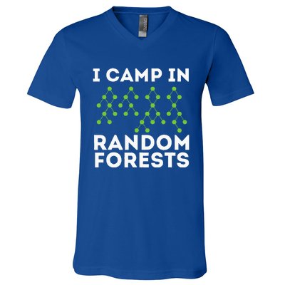 I Camp In Random Forests Data Scientist Science Analyst V-Neck T-Shirt