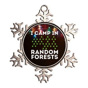 I Camp In Random Forests Data Scientist Science Analyst Metallic Star Ornament