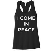 I COME IN PEACE & I'M PEACE Cute Funny Couple Matching New Women's Racerback Tank