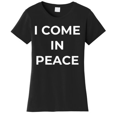 I COME IN PEACE & I'M PEACE Cute Funny Couple Matching New Women's T-Shirt