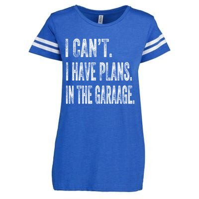 I Cant I Have Plans In The Garage Fathers Day Car Mechanics Meaningful Gift Enza Ladies Jersey Football T-Shirt