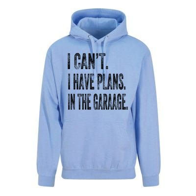 I Cant I Have Plans In The Garage Fathers Day Car Mechanics Meaningful Gift Unisex Surf Hoodie