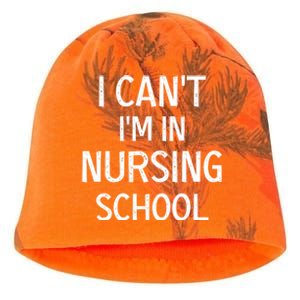 I Can't I'm In Nursing School Nurse Student Medical Great Gift Kati - Camo Knit Beanie