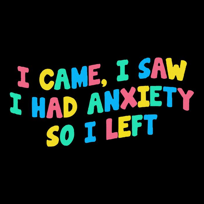 I Came I Saw I Had Anxiety So I Left Funny Saying Gift Cooling Performance Crew T-Shirt