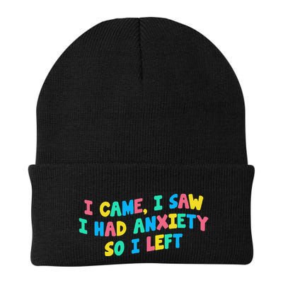 I Came I Saw I Had Anxiety So I Left Funny Saying Gift Beanie