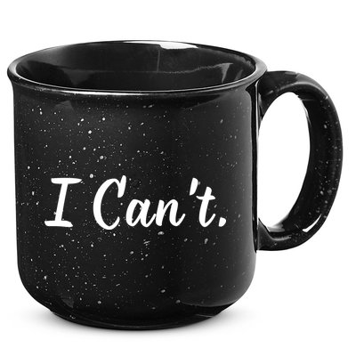 I CanT. 15oz Campfire Ceramic Mug