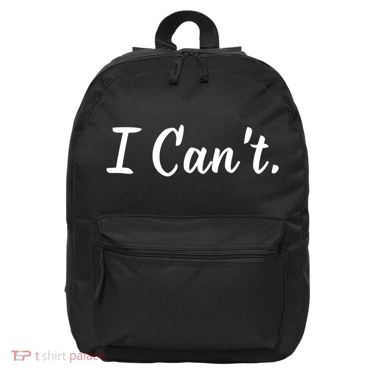 I CanT. 16 in Basic Backpack