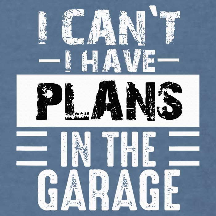 I Cant I Have Plans In The Garage Funny Retro Car Mechanic Garment-Dyed Sweatshirt