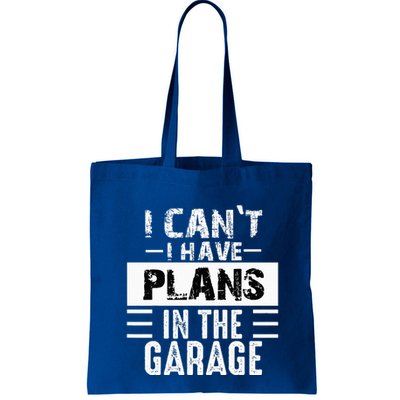 I Cant I Have Plans In The Garage Funny Retro Car Mechanic Bag