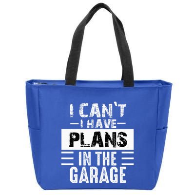 I Cant I Have Plans In The Garage Funny Retro Car Mechanic Zip Tote Bag