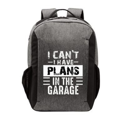 I Cant I Have Plans In The Garage Funny Retro Car Mechanic Vector Backpack