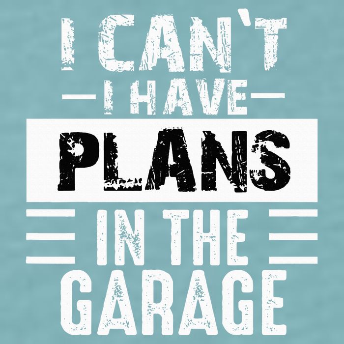 I Cant I Have Plans In The Garage Funny Retro Car Mechanic Sueded Cloud Jersey T-Shirt