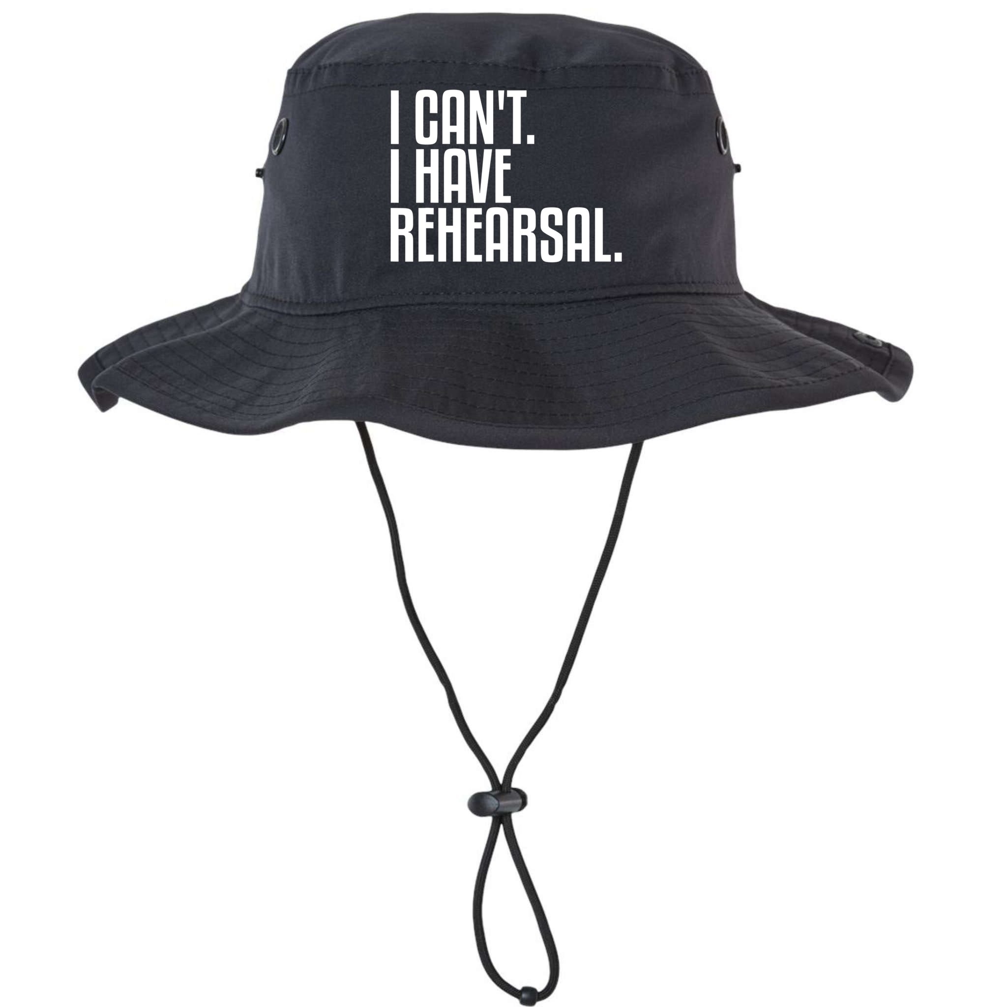 I Can't I Have Rehearsal A Funny Gift For Theater Theatre Thespian Gift Bucket Hat