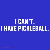 I CanT I Have Pickleball Funny Slogan Gift Baby Bodysuit