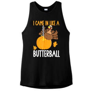 I Came In Like A Butterball Funny Thanksgiving Ladies PosiCharge Tri-Blend Wicking Tank