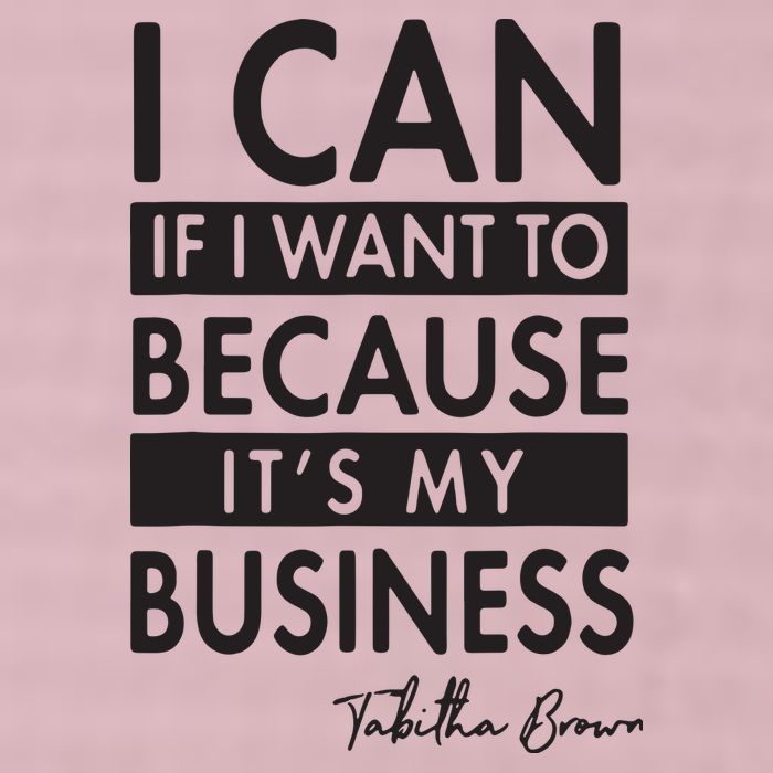 I Can If I Want To Because Its My Business 25L Jumbo Tote