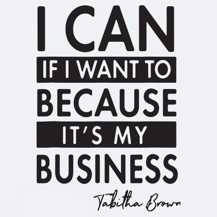 I Can If I Want To Because Its My Business Sueded Cloud Jersey T-Shirt