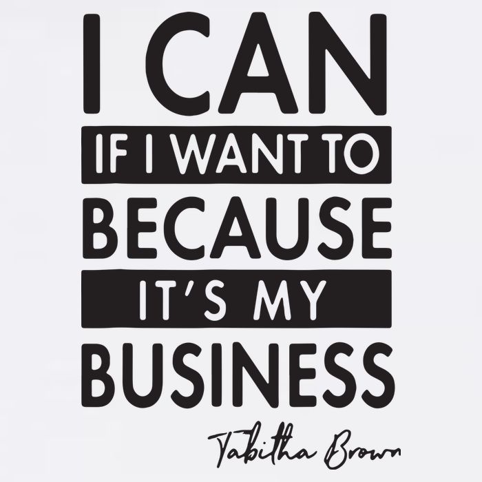 I Can If I Want To Because Its My Business Flatbill Hat