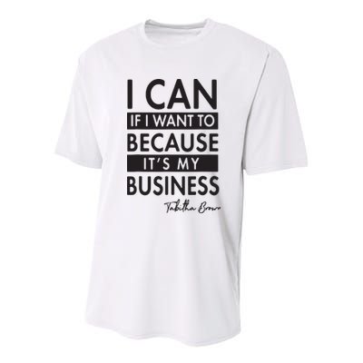 I Can If I Want To Because Its My Business Youth Performance Sprint T-Shirt
