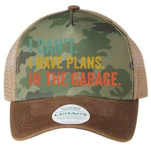 I Can't I Have Plans In The Garage Funny Garage Car Funny Gift Legacy Tie Dye Trucker Hat